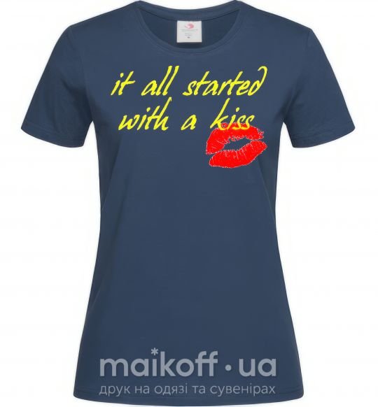 Жіноча футболка IT ALL STARTED WITH A KISS Темно-синій фото