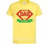 Детская футболка my dad is my hero Лимонный фото