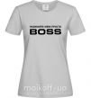 Женская футболка Називайте мене просто Boss Серый фото