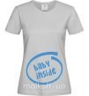 Жіноча футболка BABY INSIDE Сірий фото