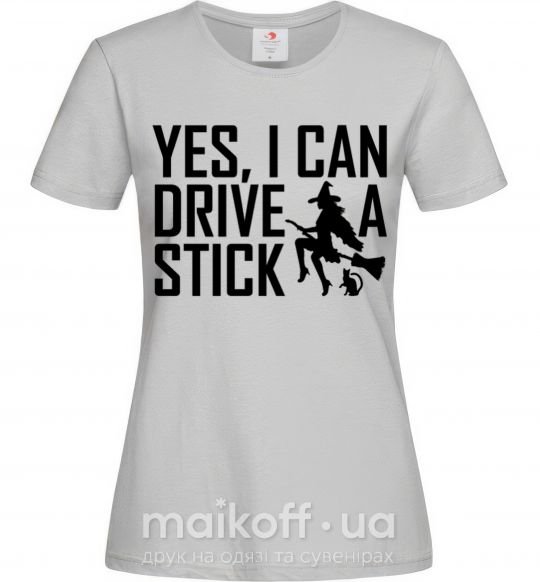 Женская футболка yes i can drive a stick Серый фото
