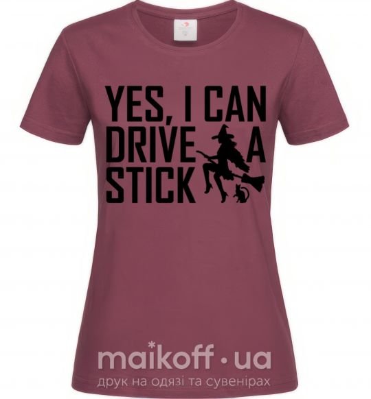 Жіноча футболка yes i can drive a stick Бордовий фото