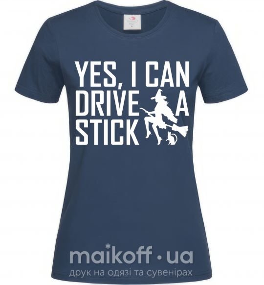 Жіноча футболка yes i can drive a stick Темно-синій фото