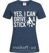 Жіноча футболка yes i can drive a stick Темно-синій фото