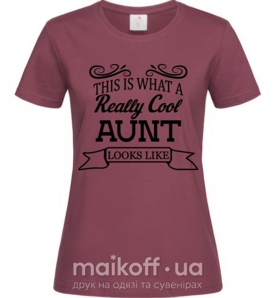 Жіноча футболка This is what a really cool aunt looks like Бордовий фото