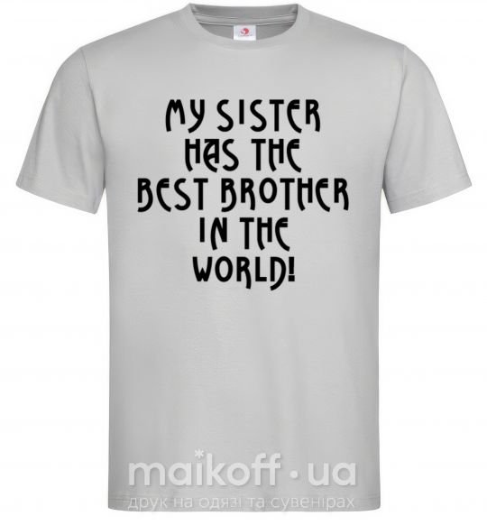 Мужская футболка My sister has The best brother Серый фото