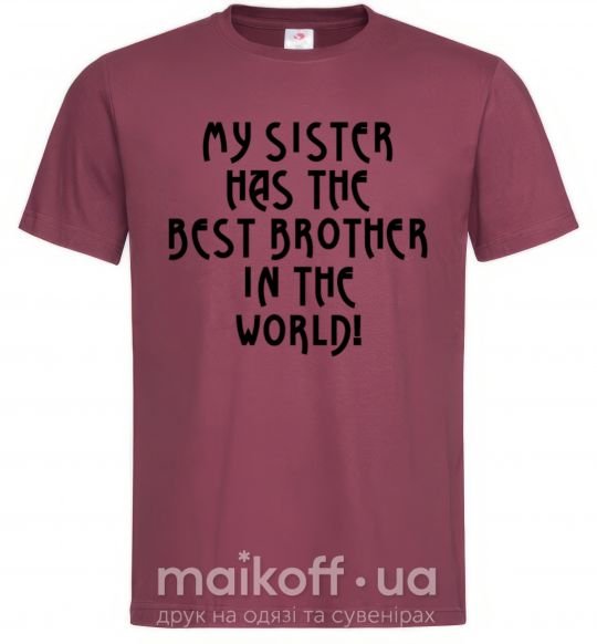 Мужская футболка My sister has The best brother Бордовый фото