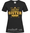 Жіноча футболка Coolest sister ever Чорний фото