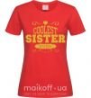 Жіноча футболка Coolest sister ever Червоний фото