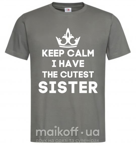 Мужская футболка Keep calm i have the cutest sister Графит фото