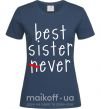 Жіноча футболка Best sister never-ever Темно-синій фото