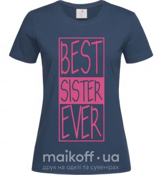 Женская футболка Best sister ever горизонтальная надпись Темно-синий фото