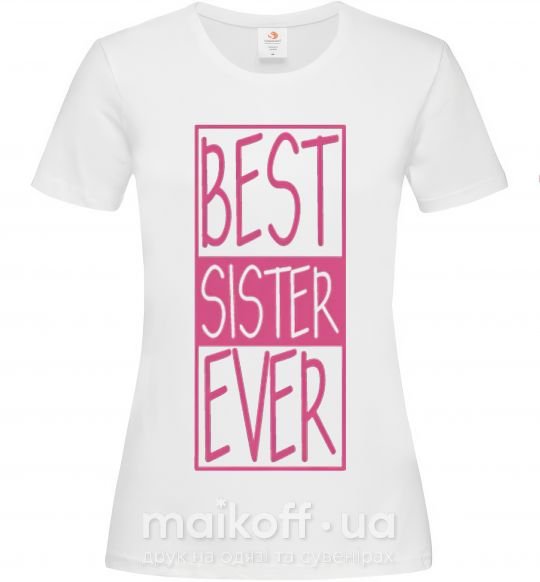 Жіноча футболка Best sister ever горизонтальная надпись Білий фото