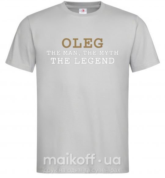 Мужская футболка Oleg the man the myth the legend Серый фото