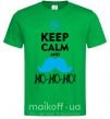 Мужская футболка Keep calm and ho-ho-ho Зеленый фото
