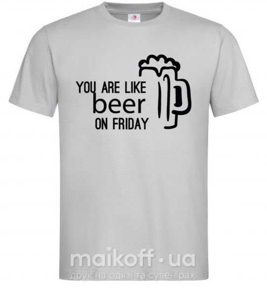 Мужская футболка You are like beer on friday Серый фото