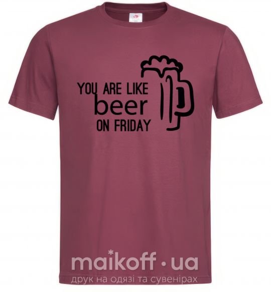 Чоловіча футболка You are like beer on friday Бордовий фото