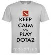 Мужская футболка Keep calm and play Dota2 Серый фото