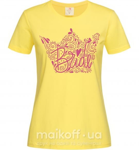 Женская футболка Bride crown Лимонный фото