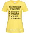 Женская футболка Tech support checklist Лимонный фото