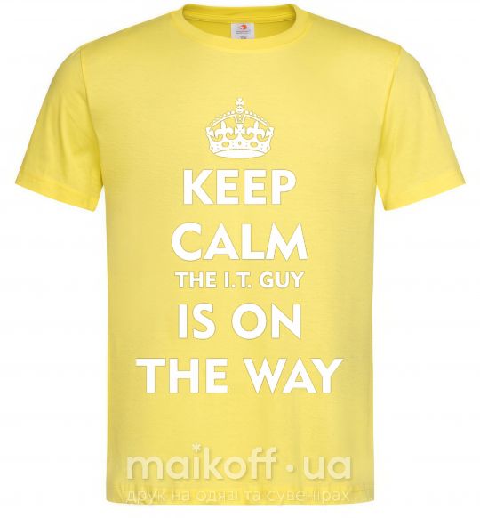 Мужская футболка Keep calm the it guy is on the way Лимонный фото