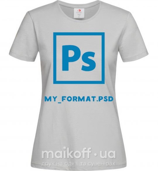 Женская футболка My format PSD Серый фото